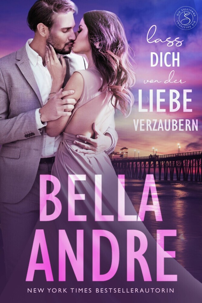 Lass dich von der Liebe verzaubern (Die Sullivans 7) main product photo
