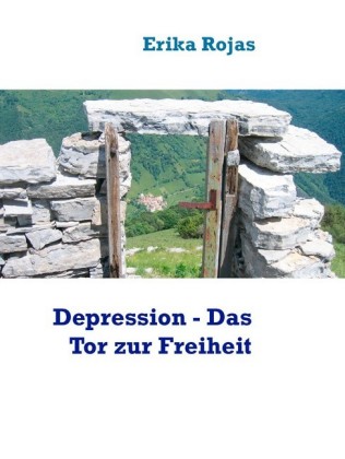 Depression - Das Tor zur Freiheit