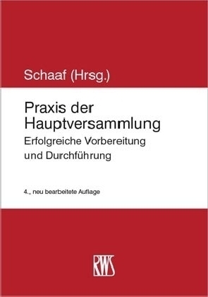 Praxis der Hauptversammlung