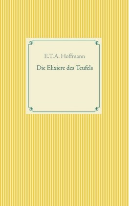 Die Elixiere des Teufels