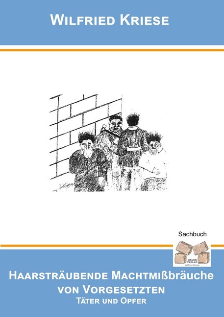 Haarsträubende Machtmissbräuche von Vorgesetzten main product photo