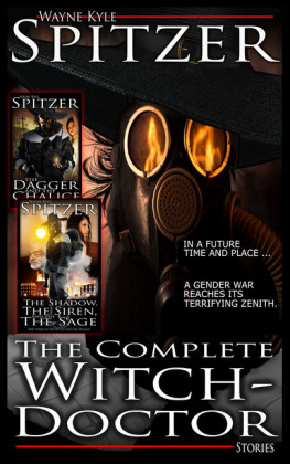 The Complete Witch-Doctor The Collected Stories