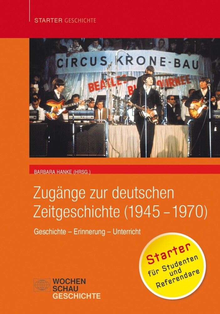 Zugänge zur deutschen Zeitgeschichte (1945-1970) main product photo