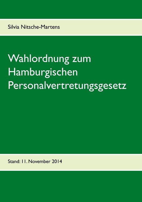 Wahlordnung zum Hamburgischen Personalvertretungsgesetz main product photo
