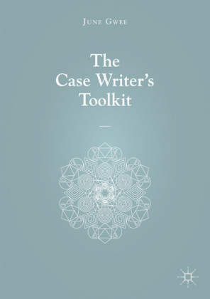 The Case Writer's Toolkit