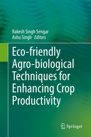 Eco-friendly Agro-biological Techniques for Enhancing Crop Productivity main product photo