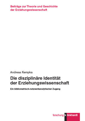 Die disziplinäre Identität der Erziehungswissenschaft