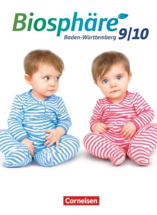 Biosphäre Sekundarstufe I - Gymnasium Baden-Württemberg 2016 - 9./10. Schuljahr