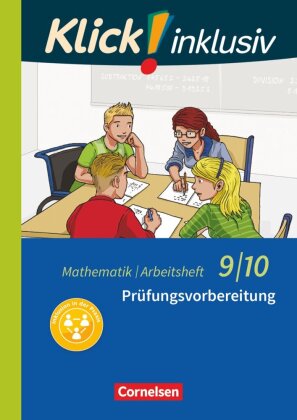 Klick! inklusiv - Mathematik - 9./10. Schuljahr