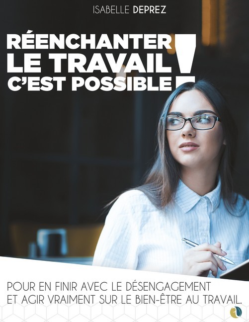Réenchanter le travail c'est possible main product photo