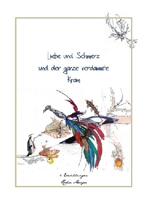 Liebe und Schmerz und der ganze verdammte Kram main product photo