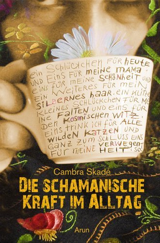 Die schamanische Kraft im Alltag main product photo