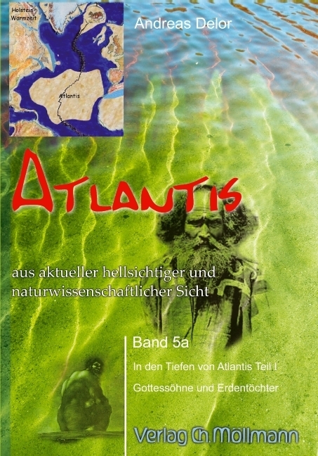 Atlantis aus aktueller hellsichtiger und naturwissenschaftlicher Sicht. Bd.5a main product photo