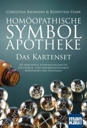 Homöopathische Symbolapotheke. Das Kartenset, m. 1 Buch