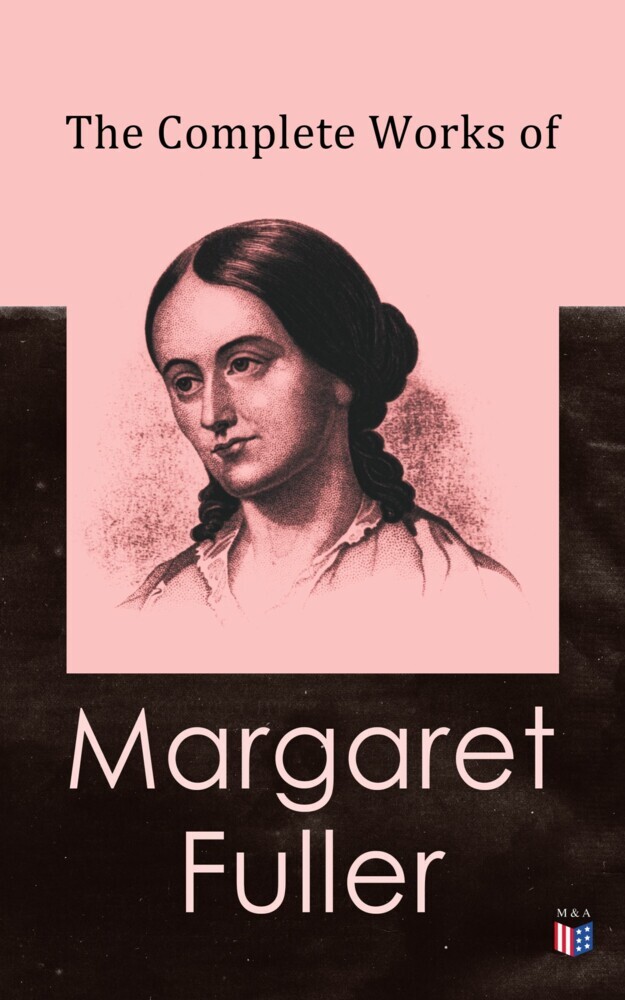 The Complete Works of Margaret Fuller main product photo