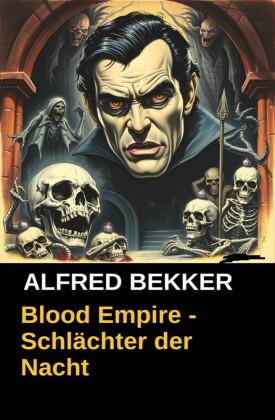 Blood Empire - Schlächter der Nacht