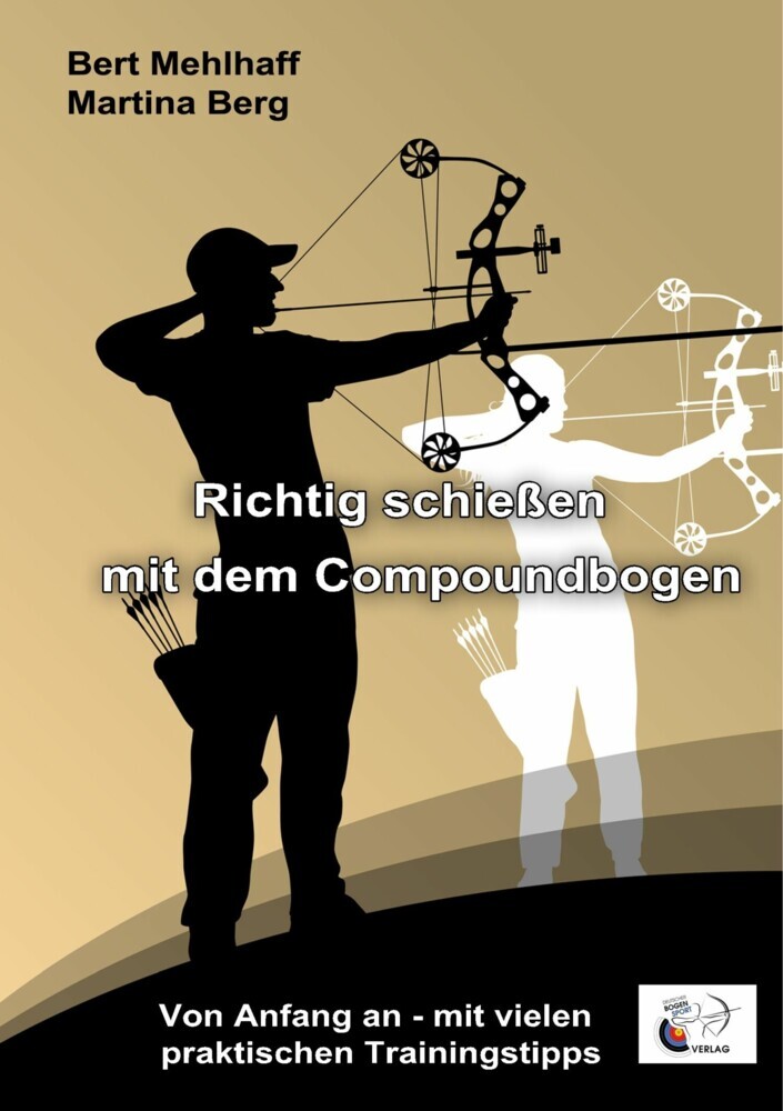 Richtig schießen mit dem Compoundbogen main product photo