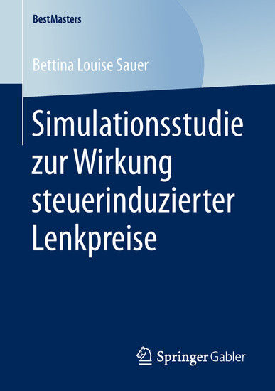 Simulationsstudie zur Wirkung steuerinduzierter Lenkpreise main product photo