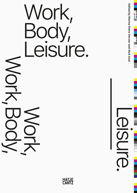 Work, Body, Leisure main product photo