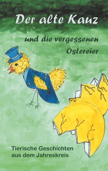 Der alte Kauz und die vergessenen Ostereier main product photo