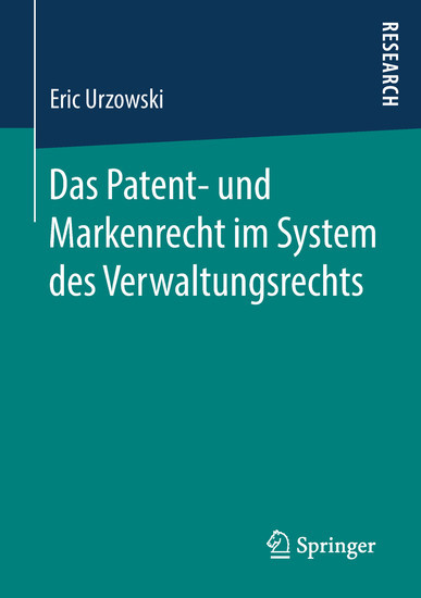 Das Patent- und Markenrecht im System des Verwaltungsrechts main product photo