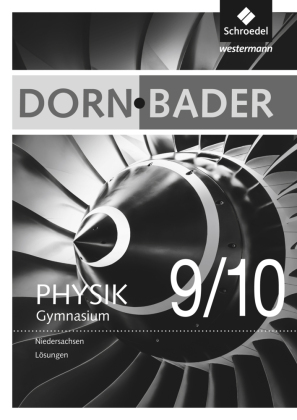 Dorn / Bader Physik SI - Ausgabe 2012 für Niedersachsen