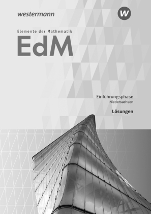 Elemente der Mathematik SII - Ausgabe 2017 für Niedersachsen