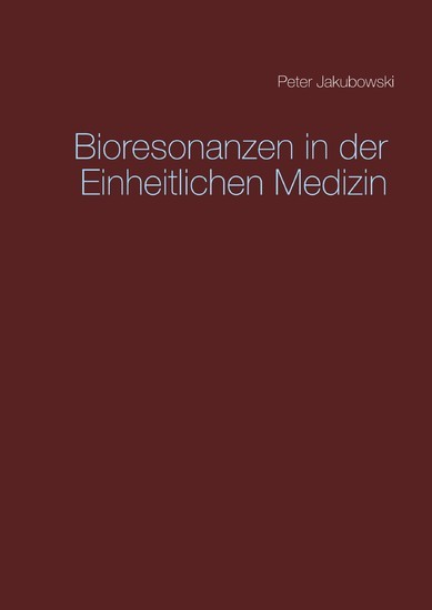 Bioresonanzen in der Einheitlichen Medizin main product photo