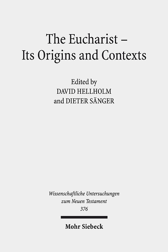 The Eucharist - Its Origins and Contexts main product photo