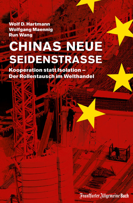 Chinas neue Seidenstraße: Kooperation statt Isolation - Der Rollentausch im Welthandel main product photo