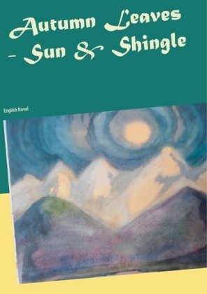 Autumn Leaves - Sun & Shingle