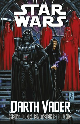 Star Wars - Darth Vader - Zeit der Entscheidung