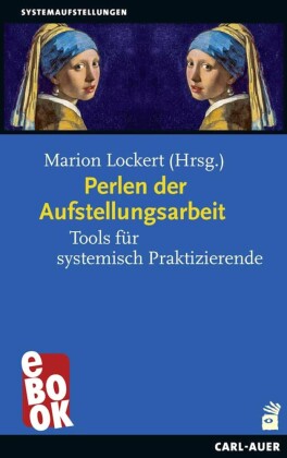 Perlen der Aufstellungsarbeit
