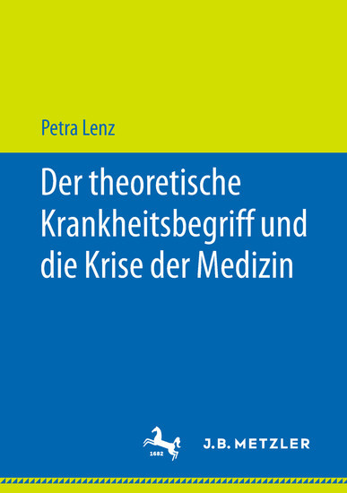 Der theoretische Krankheitsbegriff und die Krise der Medizin main product photo