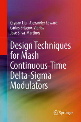 Design Techniques for Mash Continuous-Time Delta-Sigma Modulators