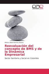 Reevaluación del concepto de BMS y de la Dinámica Empresarial