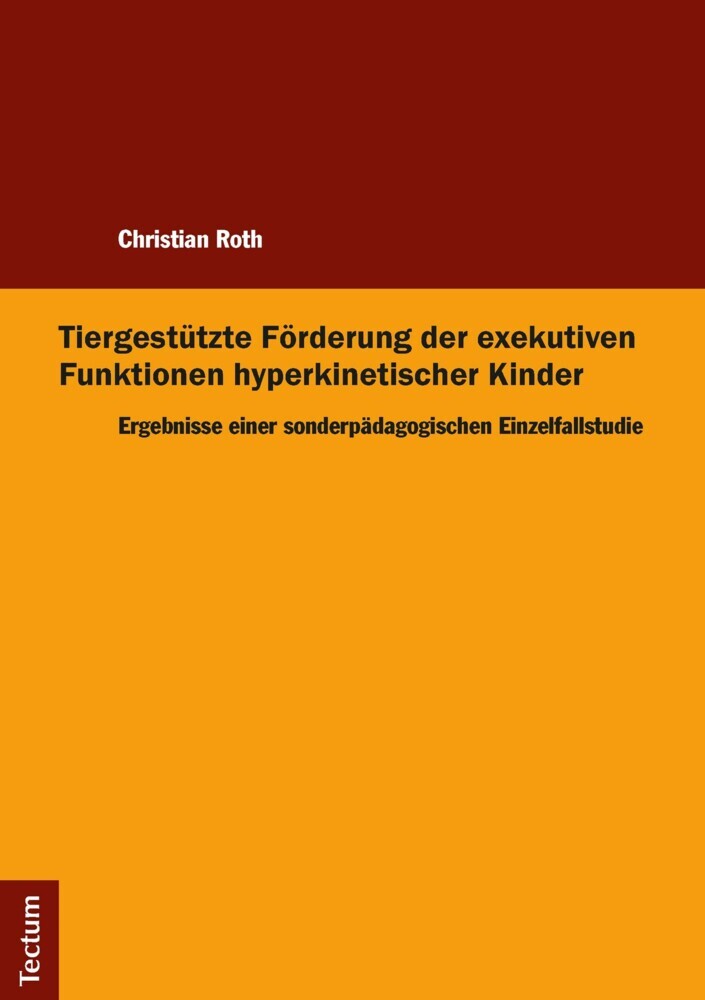 Tiergestützte Förderung der exekutiven Funktionen hyperkinetischer Kinder main product photo