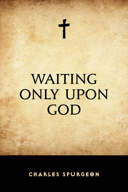 Waiting Only Upon God main product photo