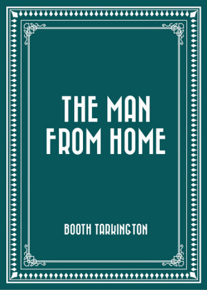 The Man from Home