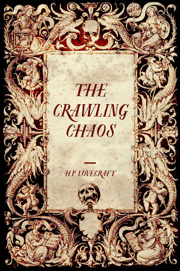The Crawling Chaos main product photo