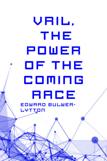 Vril, The Power of the Coming Race main product photo