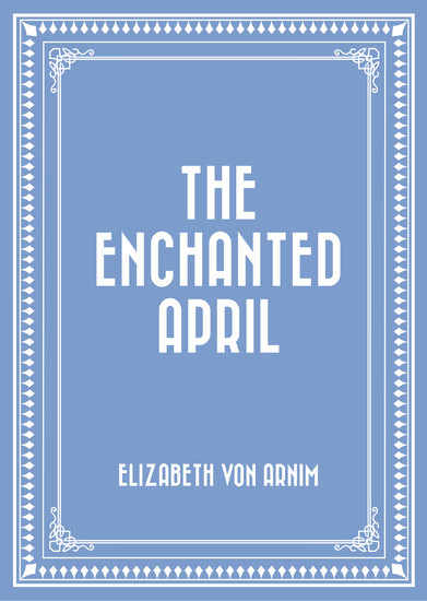 The Enchanted April main product photo