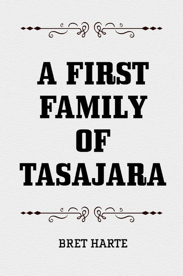 A First Family of Tasajara main product photo