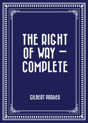 The Right of Way - Complete
