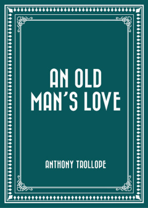An Old Man's Love