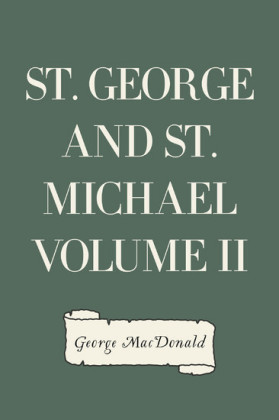 St. George and St. Michael Volume II