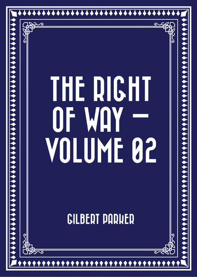 The Right of Way - Volume 02 main product photo