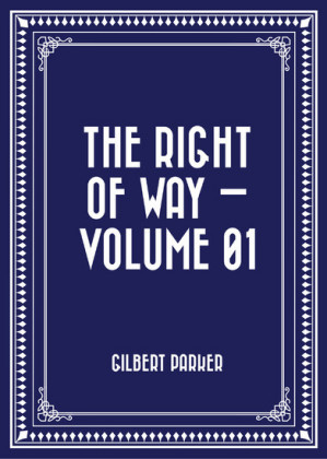 The Right of Way - Volume 01
