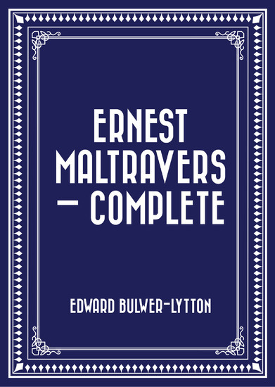 Ernest Maltravers - Complete main product photo