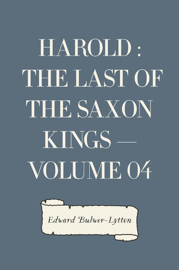 Harold : the Last of the Saxon Kings - Volume 04 main product photo
